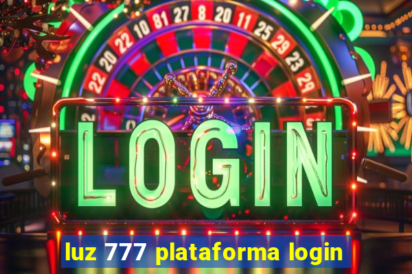 luz 777 plataforma login